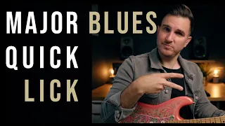 Major Blues 3 Minute Quick Lick