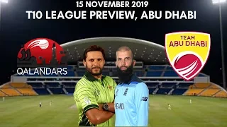 T10 League 2019 Qalandars vs Team Abu Dhabi Preview - 15 November 2019 | Abu Dhabi