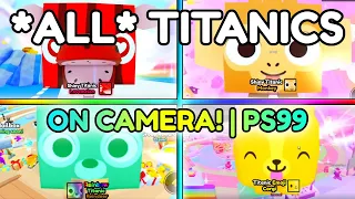 😱 *ALL* 20 TITANICS HATCHED ON CAMERA IN PET SIMULATOR 99! (SHINY + RAINBOW TITANICS) 😱🍀📸