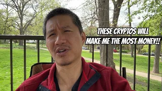 These Crypto are going to make me BY FAR the most Money in this Bull Run