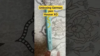 Hauser XO pen unboxing!!#pen#germany#shorts#short#2023#new