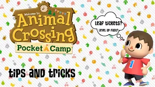 Pocket Camp Tips - Leaf tickets and how to level up fast