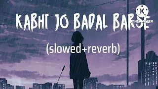 Kabhi Jo Badal Barse [slowed+reverb]/ Arijit Singh/ songlovers/ Music Theque