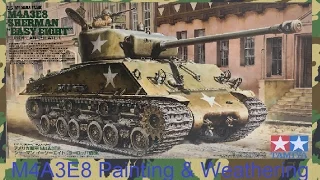 Tamiya 1/35 M4A3E8 Sherman Tank - Painting & Weathering