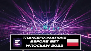 Tranceformations 2023 | BEFORE SET