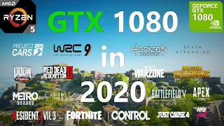 GTX 1080 Test in 20 Games in 2020