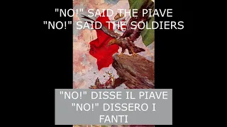 LA CANZONE DEL PIAVE (THE SONG OF PIAVE) WITH ITALIAN/ENGLISH SUBTITLES