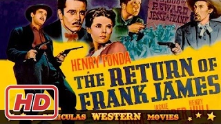 The return of Frank James  ★★☆ WESTERN MOVIE ☆ ★ ★ HD