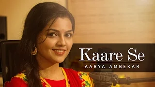 Kaare Se - Aarya Ambekar | Aarya Ambekar Songs | TaleScope Originals