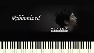 ♪ Yiruma: Ribbonized - Piano Tutorial