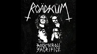 Roädscüm - Rock 'N' Roll Sacrifice (ALBUM STREAM)