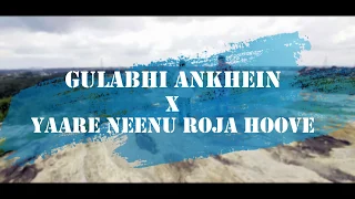 Music | Gulabhi Ankhein X Yaare Neenu Roja Hoove | Retro Mashup | By Soloist Strings |