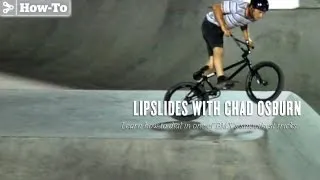 How To Lipslide with Chad Osburn - TransWorld RideBMX