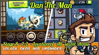 Dan The  Man || Stage 8 - 2-2  - Location of  All  secret Areas