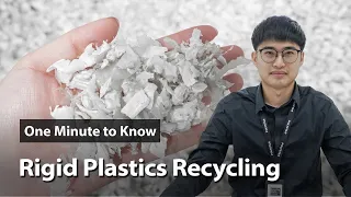 How to Recycle Rigid Plastics? | One Minute to Know EP15