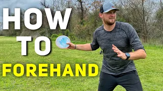 How To Throw A Forehand In Disc Golf