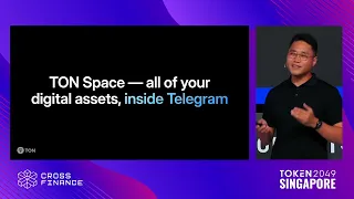 Transforming Telegram to Web3 with Toncoin - TOKEN2049 Singapore 2023