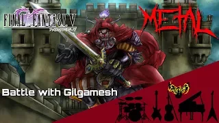 Final Fantasy V - Clash on the Big Bridge (Gilgamesh) 【Intense Symphonic Metal Cover】