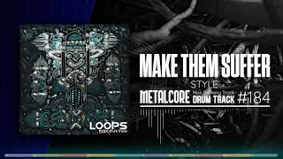 Metalcore Drum Track / Make Them Suffer Style / 195 bpm