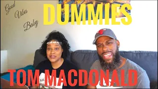 SO HE WENT THERE WITH IT? TOM MACDONALD- DUMMIES (REACTION)