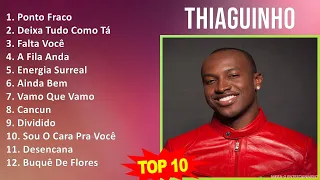 T h i a g u i n h o MIX Grandes Exitos, Best Songs ~ Top Latin Music