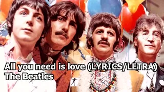 All You Need Is Love (Remastered 2009) The Beatles LYRICS LETRA Original