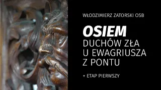 Osiem duchów zła u Ewagriusza z Pontu