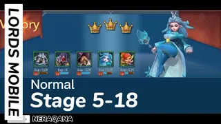 Lords Mobile Normal Stage 5-18 | F2P Hero [New Update 2022]