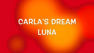 Carla's Dream - Luna lyrics