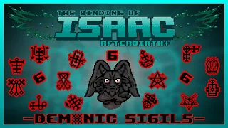 The Binding of Isaac: Afterbirth Plus Mod Review - Demonic Sigils (666 Sub Special)