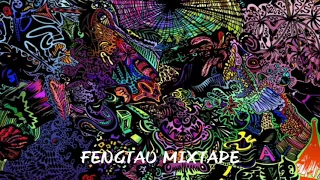 FENGTAU MUSIC MIX 2019 VOL 10