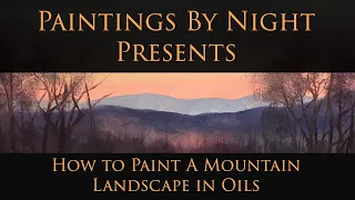 Oil Painting Full Length Landscape Demo - Painting Mountains, Sky, and Impasto Snow #howtopaint #art