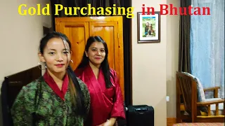 Day2 - Gold Purchase from Bhutan, Dochula Pass, Tiger NestTrekking