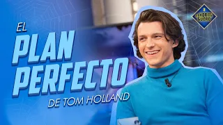 El plan perfecto de Tom Holland - El Hormiguero