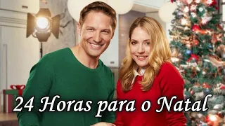 24 Horas Para o Natal - Filme de Natal e Romance 2018 - Dublado / Completo