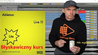 ABLETON LIVE 11  LITE 🎼 START W 12 MINUT🕦  BEZ WYDATKÓW🤑