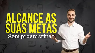 COMO ALCANÇAR METAS