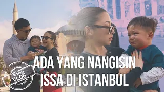 Keliling Istanbul, Issa Dibuat Nangis Sama Orang Turki | #NWIPTURKEY Part 1