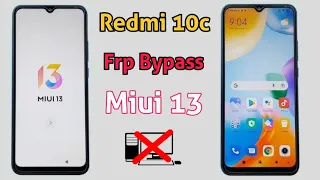 Redmi 10c Frp Bypass Miui 13 ✅ | Without Pc 💻 | Redmi 10c Google Account Remove ✅