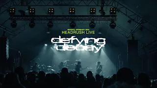 Defying Decay  - Headrush Live in Munich, Germany 2023