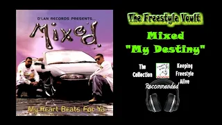 Mixed “My Destiny” Freestyle Music 1996