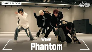 WayV 威神V 'Phantom' Dance Practice