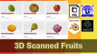 Fruits 3D Scanned models - Photorealistic | Filetype OBJ | Blender | iClone | Unreal Engine