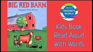 🐄🐖 Kids Books Read Aloud | Big Red Barn by Margaret Wise Brown | Children’s Bedtime Stories