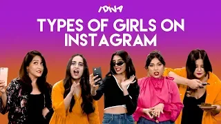 iDIVA - Types Of Girls On Instagram | Different Types Of Girls You Find On Instagram