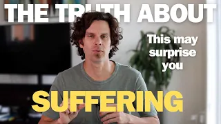 The Truth About Suffering The Ego Doesn't Want You Knowing