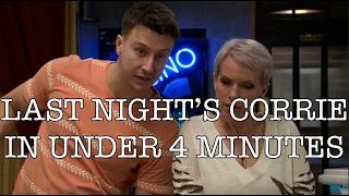 Last Night's Corrie in Under Four Minutes - 1 August 2022