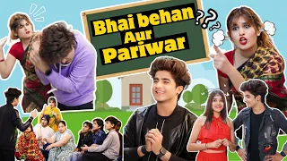 BHAI BEHAN AUR PARIWAR😂 | Gulshan kalra | janvi Patel