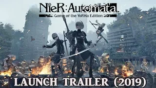 NIER AUTOMATA - Game Of The Yorha Edition Trailer (2019)