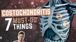 Can't Conquer COSTOCHONDRITIS? Try These 7 MUST-DO Things! (Hidden Cause Explained!)